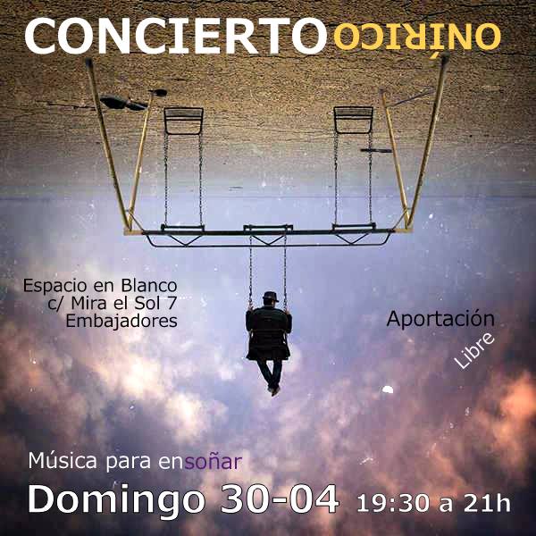 concierto onirico 2017 04 30
